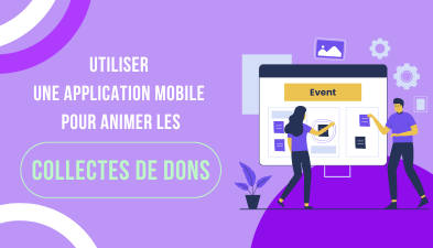 Application mobile pour animer les collectes de dons